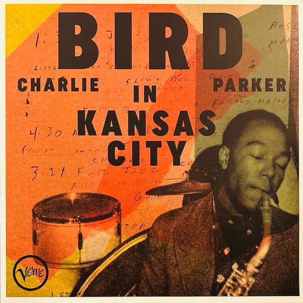 LP Charlie Parker – Bird In Kansas City