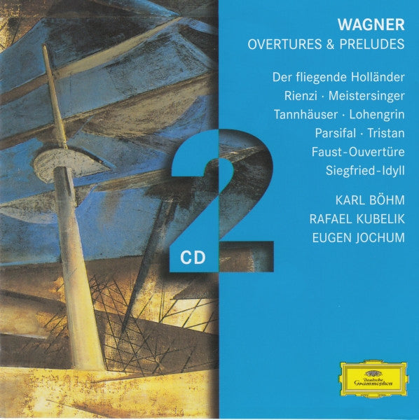 CDX2 Wagner - Böhm, Kubelik, Jochum, Karajan – Overtures & Preludes
