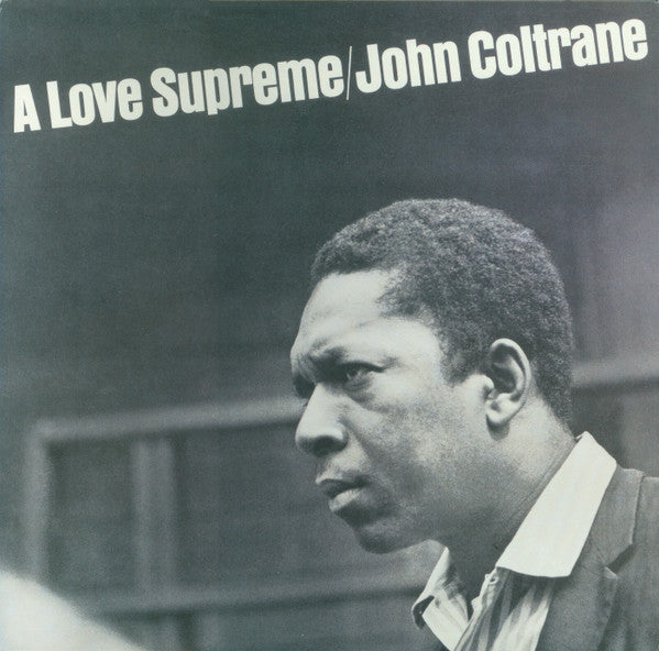 Lp John Coltrane – A Love Supreme