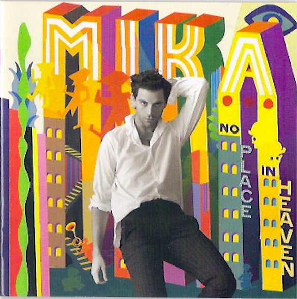 CD Mika – No Place In Heaven