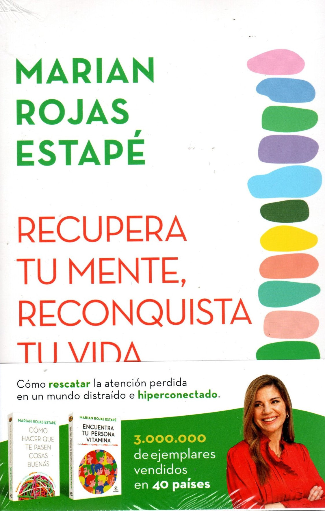 Libro Marian Rojas Estapé - Recupera tu mente, reconquista tu vida