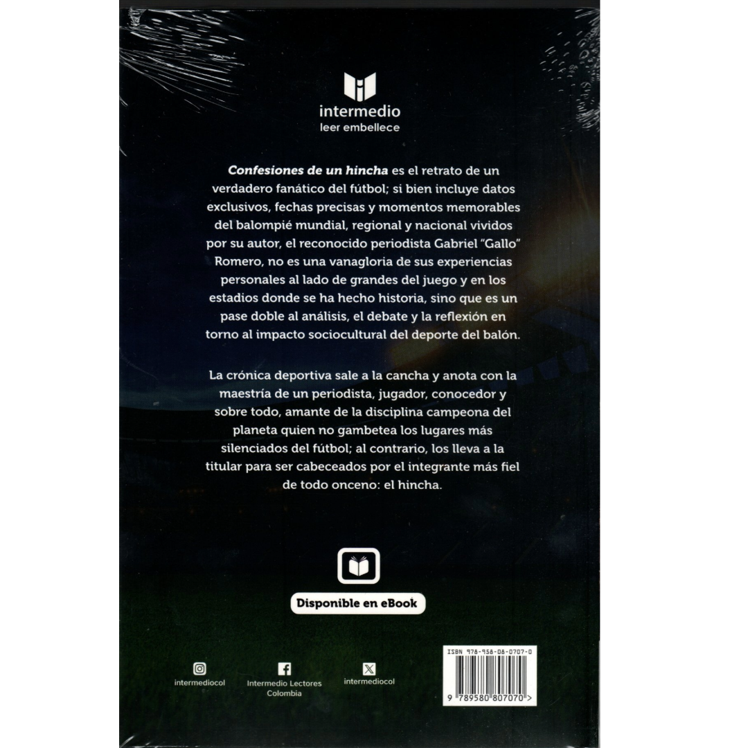 Libro Gabriel Gallo Romero Campos - Confesiones de un Hincha Pasiones Desde la Tribuna