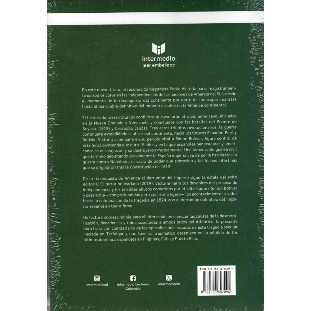 Libro Pablo Victoria - De la Reconquista de América al Derrumbe Del Imperio 1816-1824