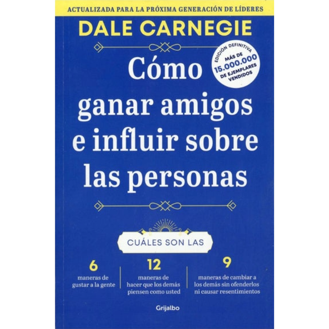 Libro Dale Carnegie - Cómo Ganar Amigos E Influir Sobre Las Personas