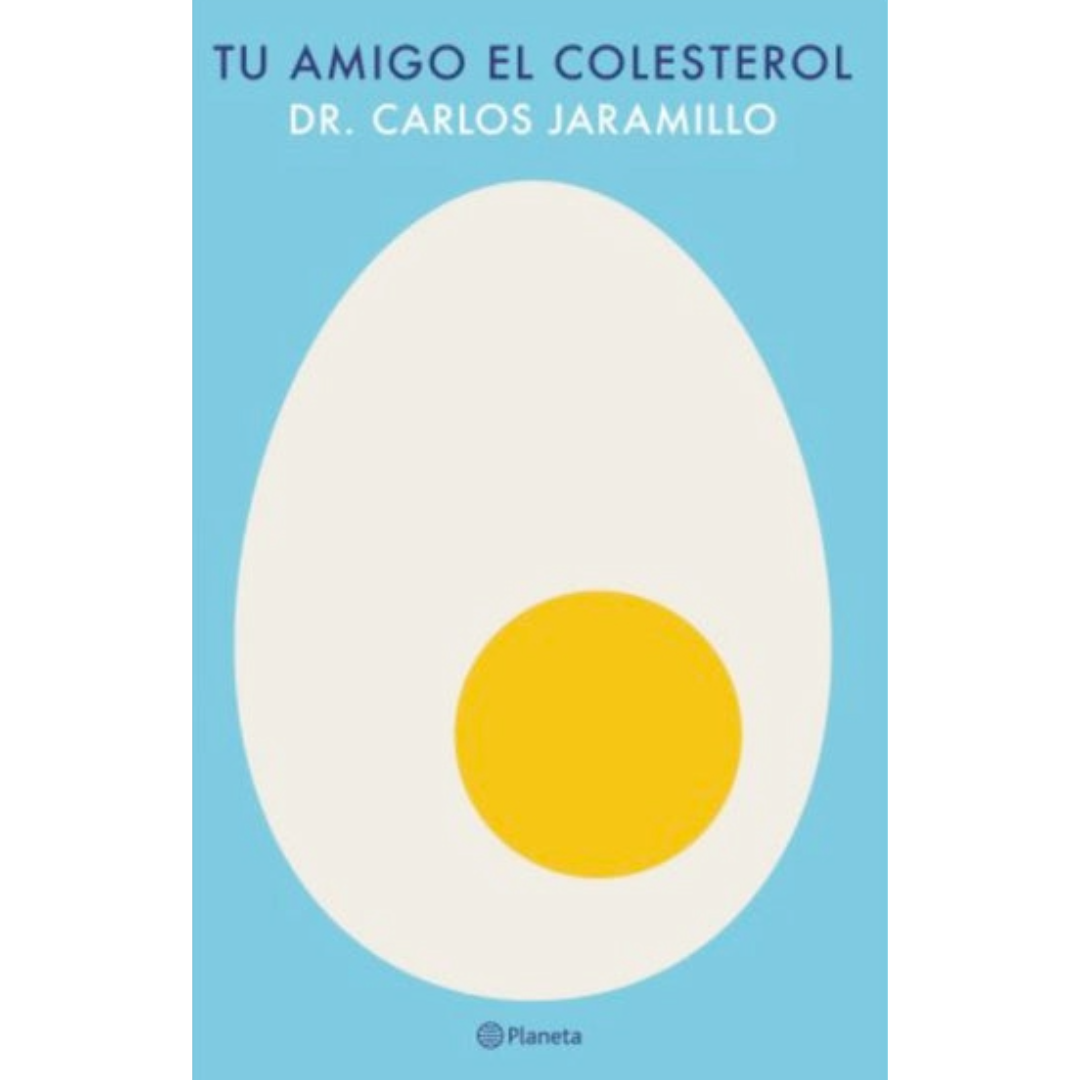 Libro Dr. Carlos Jaramillo - Tu amigo el colesterol