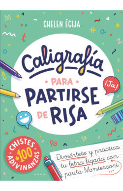 Libro Helena Ecija Martinez - Caligrafía Para Partirse De Risa
