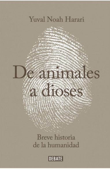 Libro Yuval Noah Harari - De animales a dioses