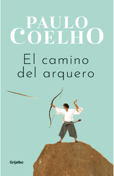Libro Paulo Coelho - El Camino Del Arquero
