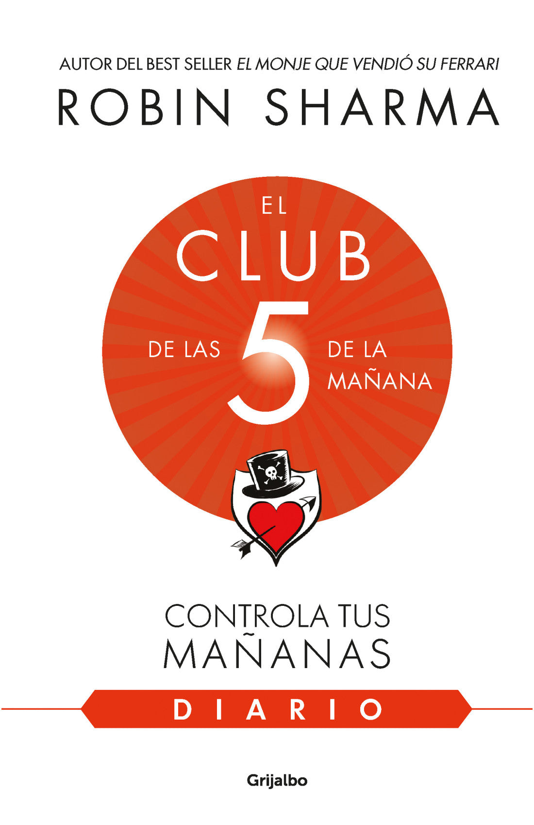 Libro Robin Sharma - El Diario De El Club De Las 5 De La Mañana