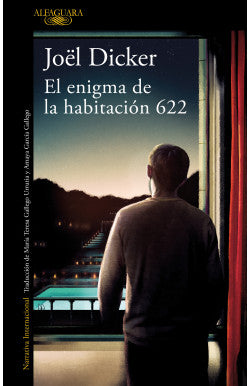 Libro Joël Dicker - El Enigma De La Habitación 622