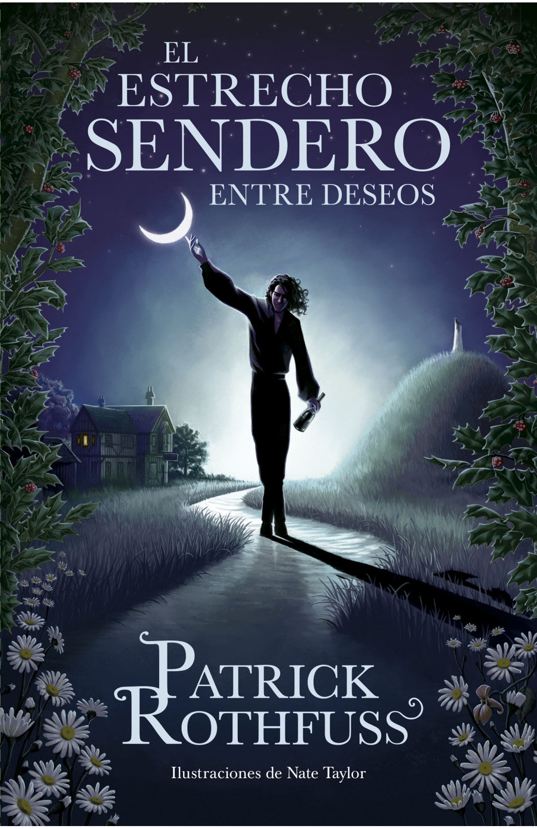 Libro Patrick Rothfuss - El estrecho sendero entre deseos