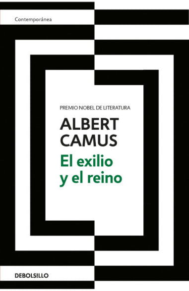 Libro Albert Camus - El Exilio y El Reino