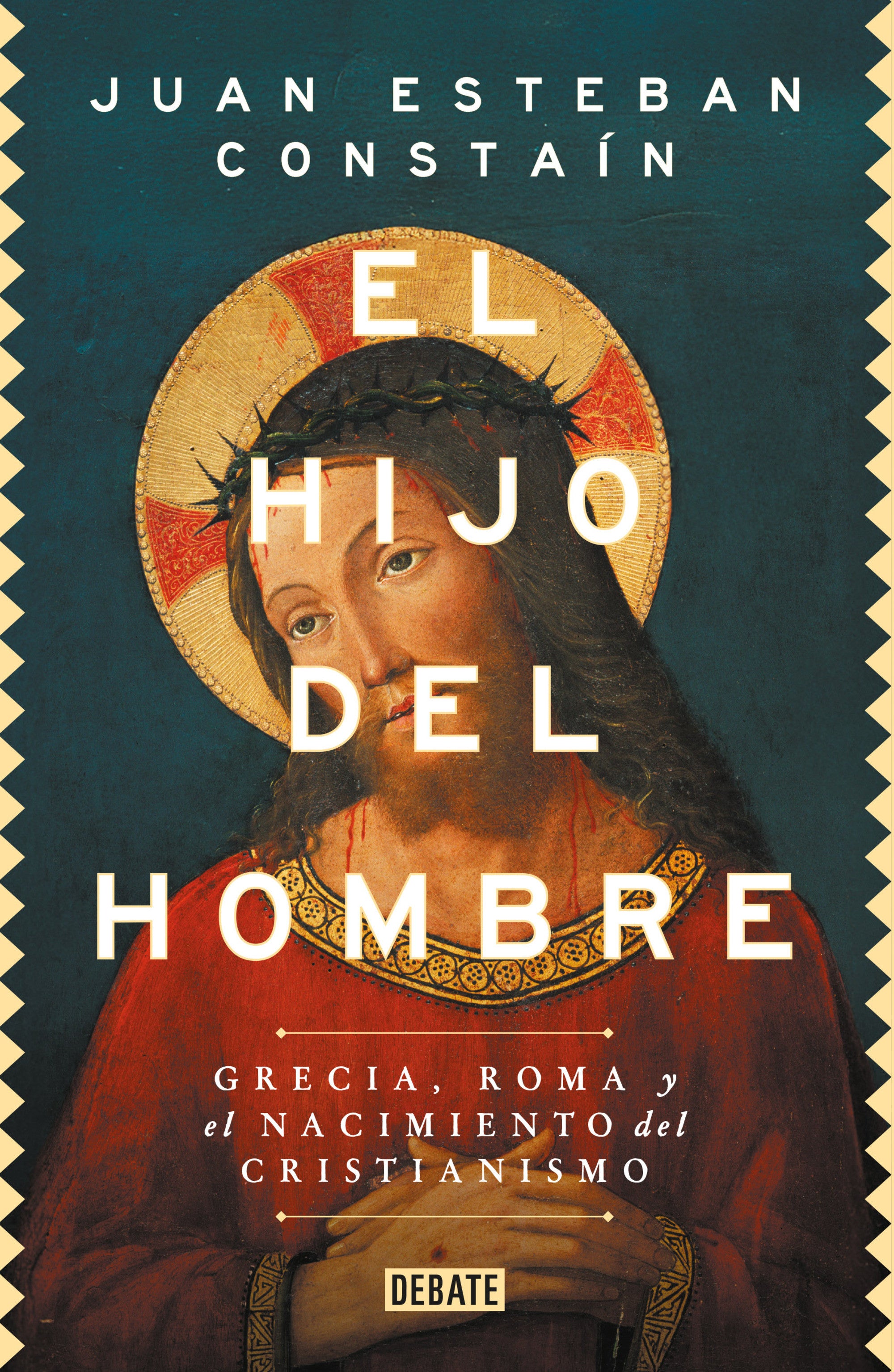 Libro Juan Esteban Constaín - El Hijo Del Hombre