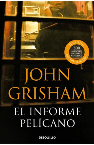 Libro John Grisham - El informe pelícano
