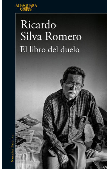 Libro Ricardo Silva Romero - El Libro Del Duelo