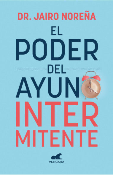 Libro DR. Jairo Noreña - El Poder Del Ayuno Intermitente