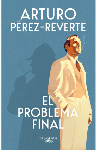 Libro Arturo Pérez-Reverte - El Problema Final