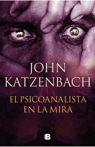 Libro John Katzenbach - El psicoanalista en la mira