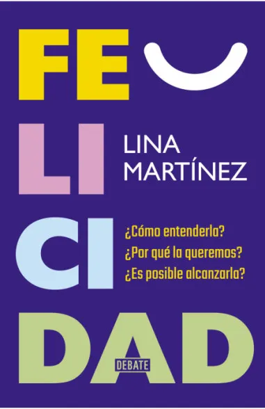 Libro Lina Martínez - Felicidad