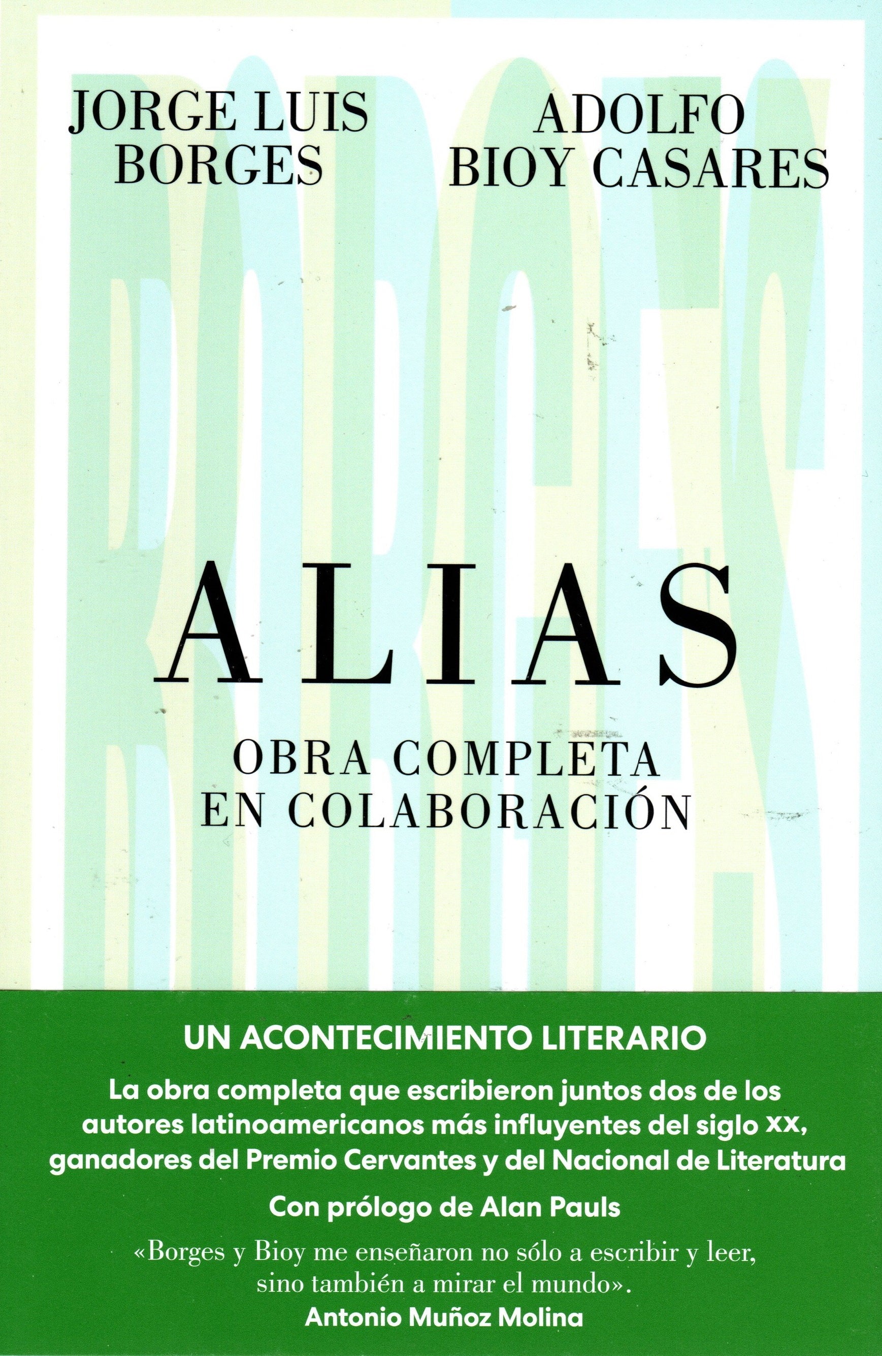 Libro Jorge Luis Borges, Adolfo Bioy Casares - Alias Obra Completa En Colaboración