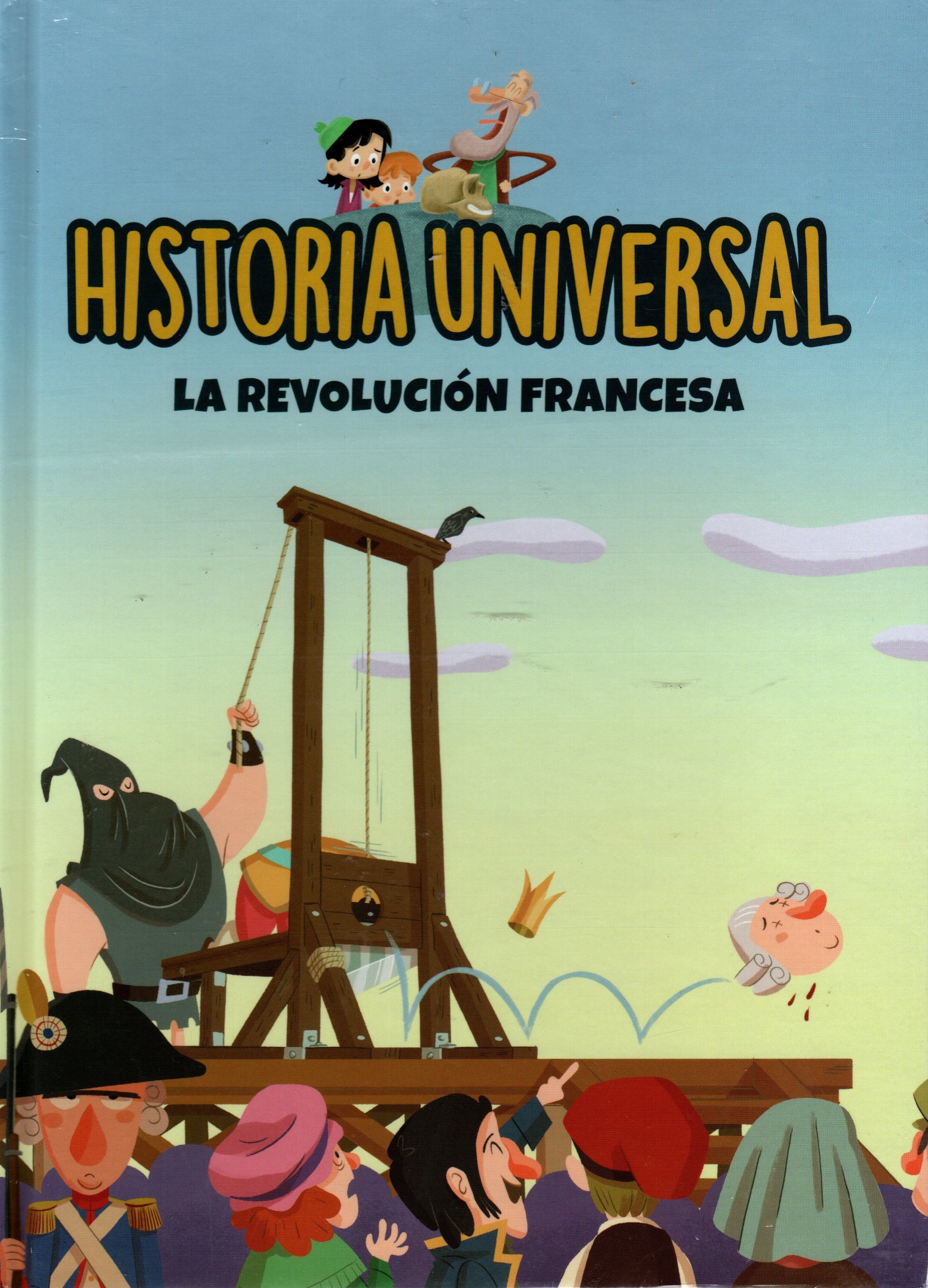 Libro Historia Universal - La Revolución Francesa (Libro 35)