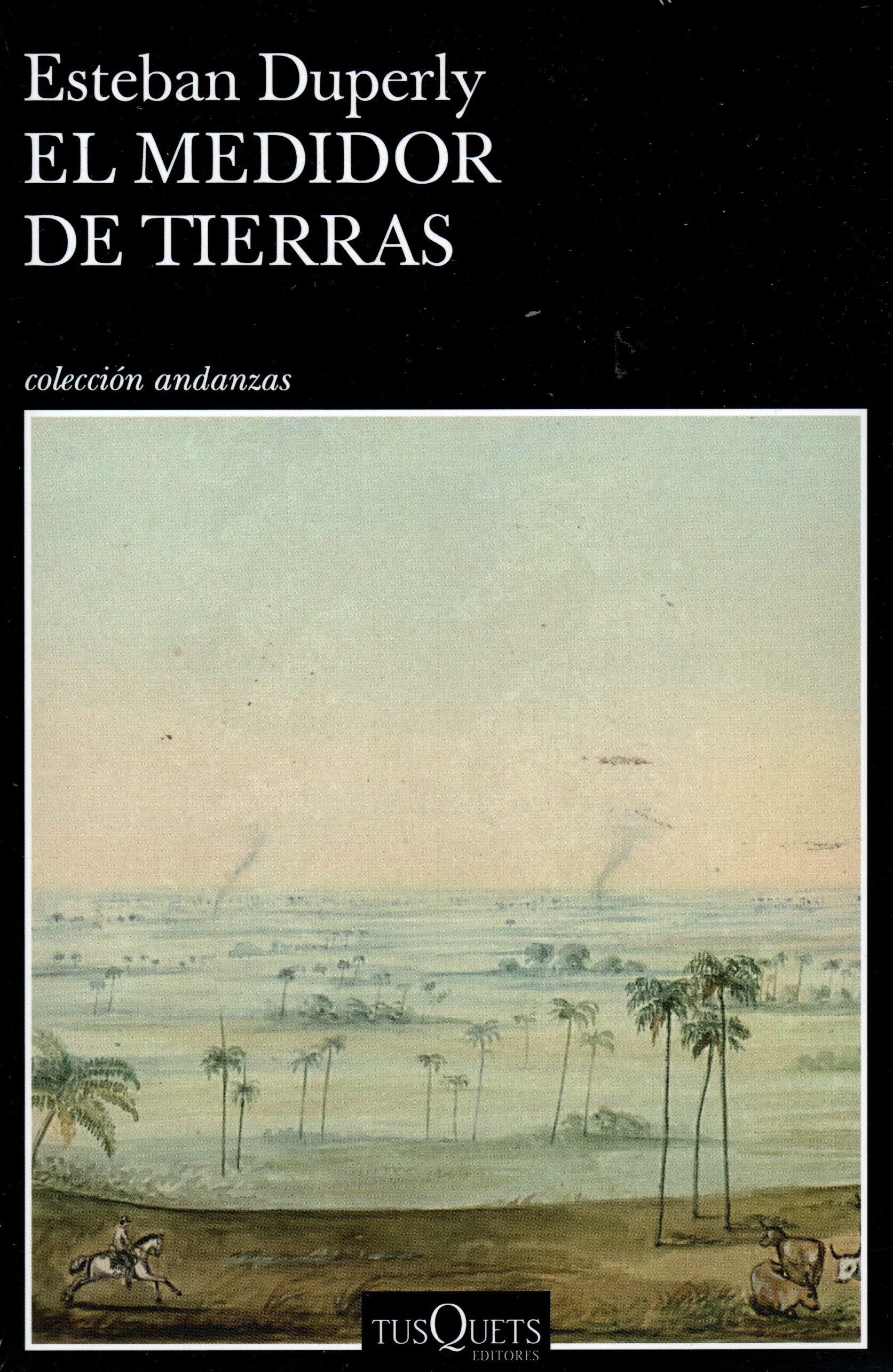 Libro Esteban Duperly - El Medidor De Tierras