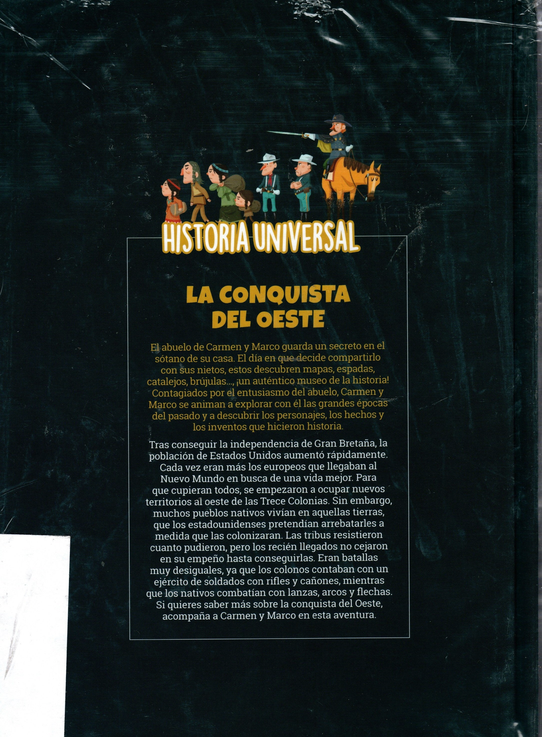 Libro Historia Universal - La Conquista Del Oeste (Libro 40)