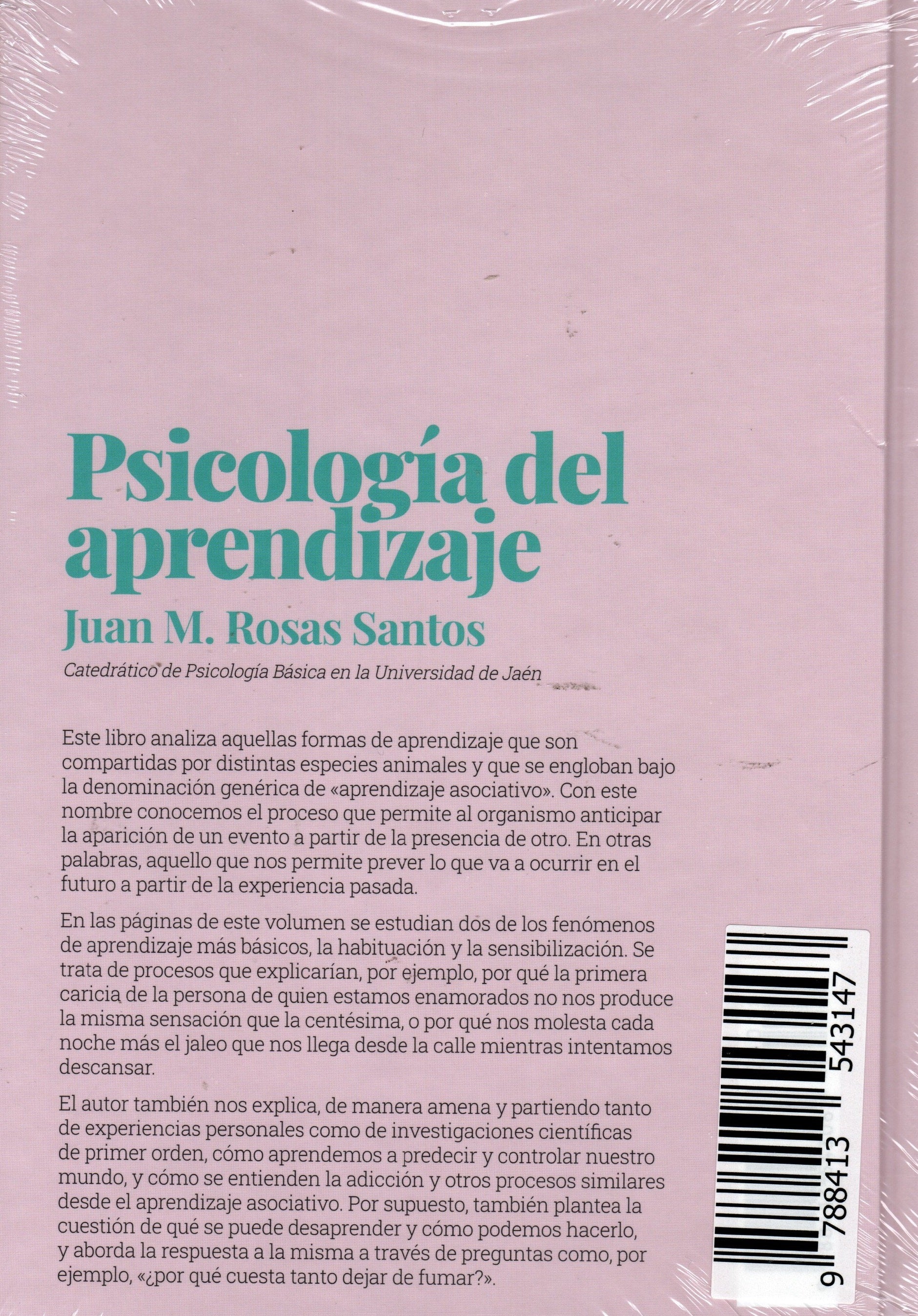 Libro Juan M. Rosas Santos - Psicología Del Aprendizaje No Tan Distintos Del Perro De Pávlov  Libro 4