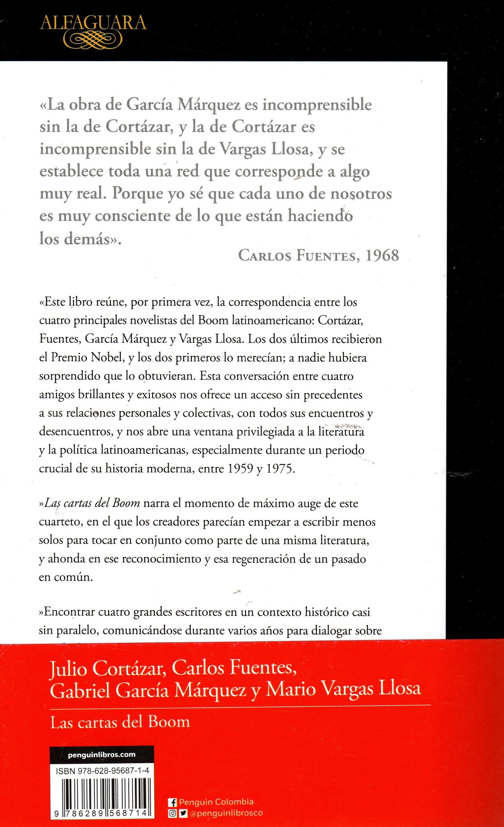 Libro Gabriel García Márquez, Julio Cortázar, Carlos Fuentes, Mario Vargas Llosa - Las Cartas Del Boom