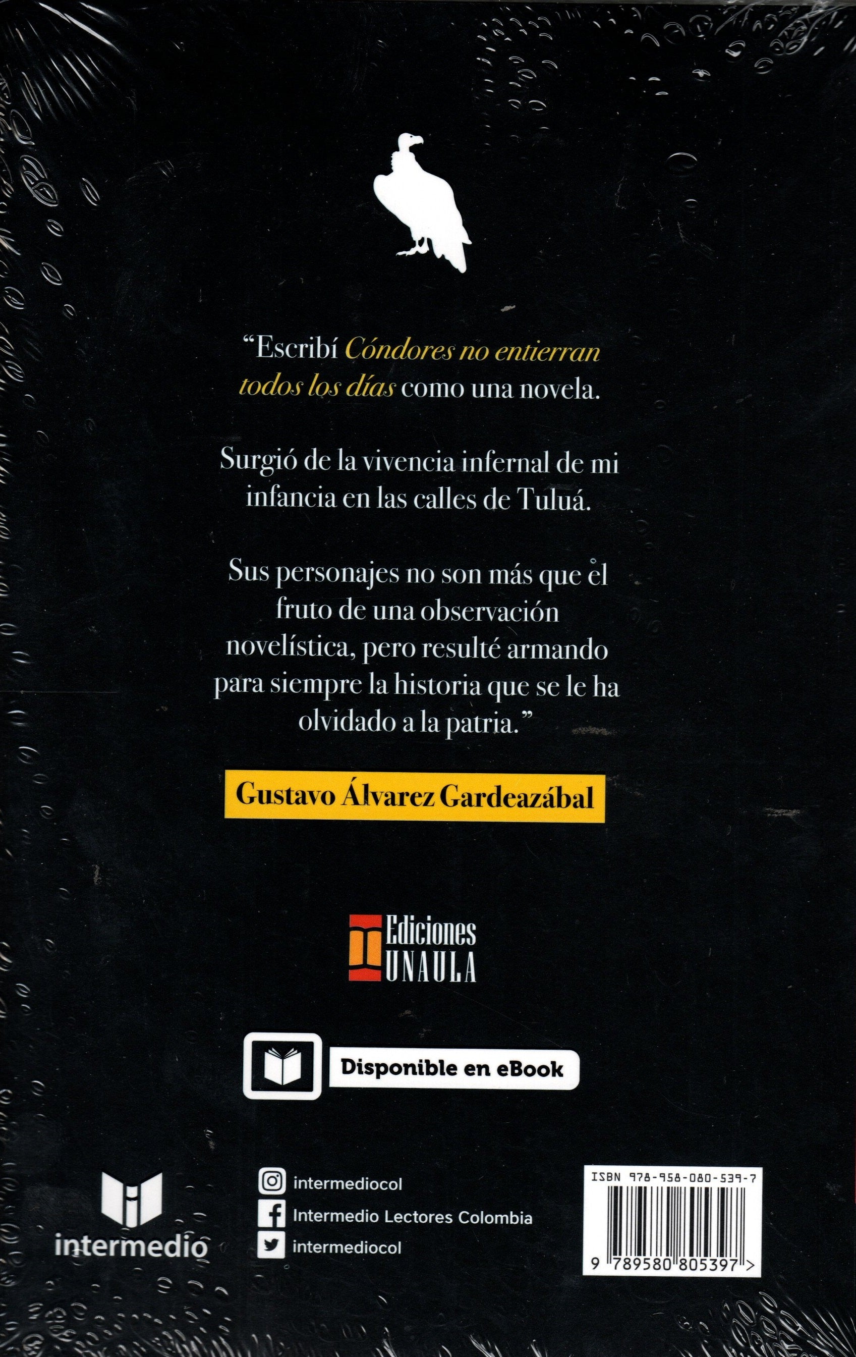 Libros Gustavo Álvarez Gardeazábal - Cóndores No Entierran Todos Los Días