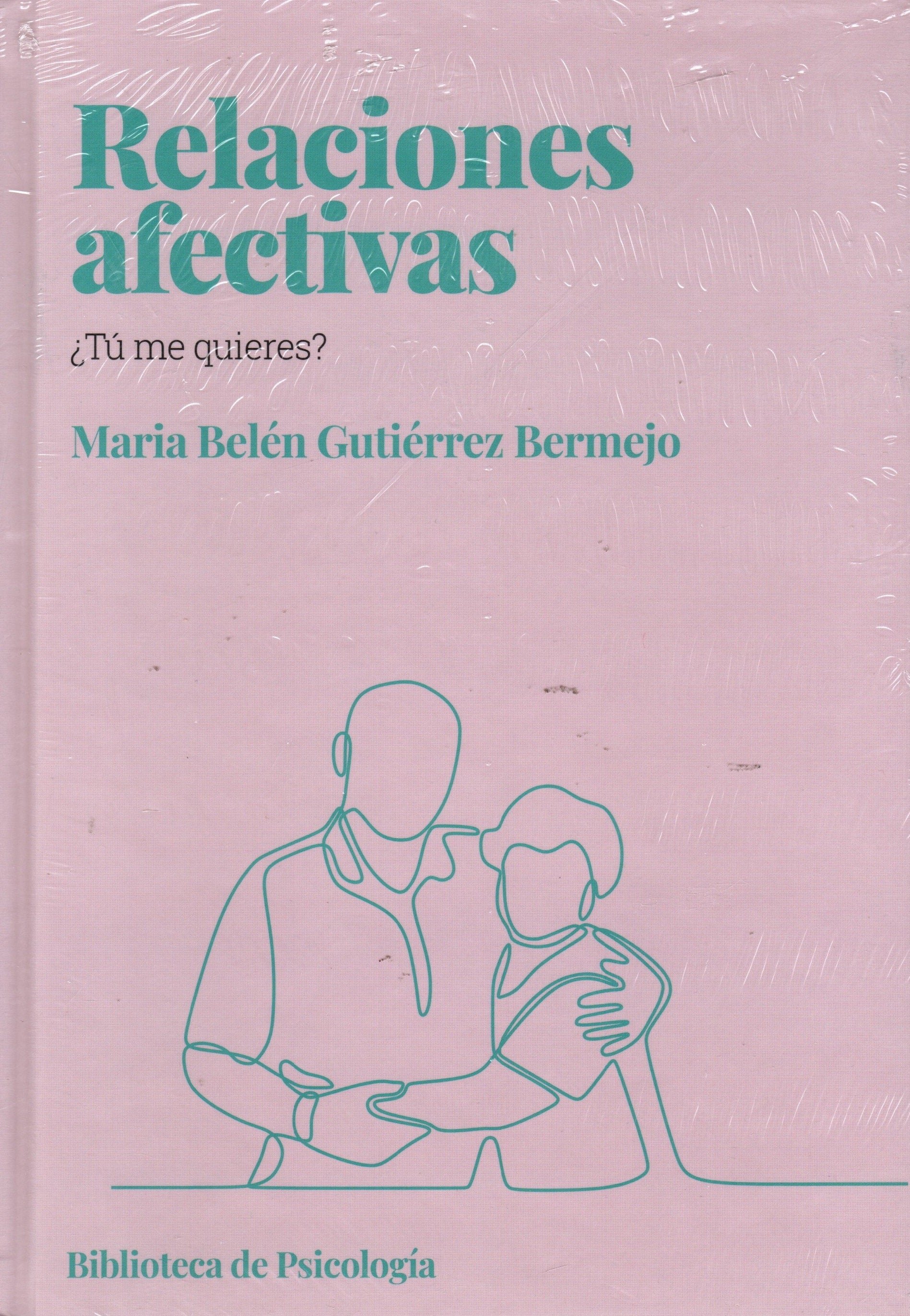 Libro Maria Belén Gutiérrez Bermejo - Relaciones Afectivas Libro 7