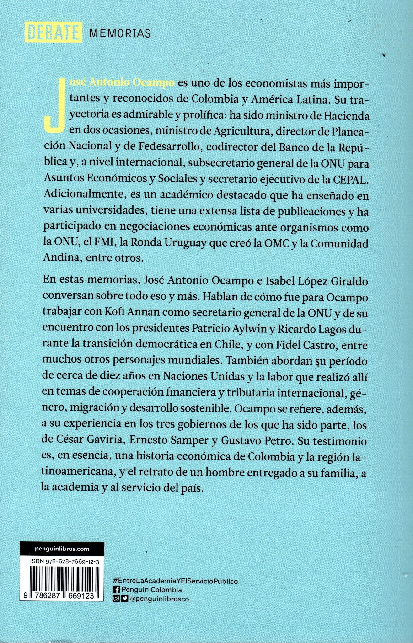Libro Isabel López Giraldo / Jose Antonio Ocampo - José Antonio Ocampo. Entre la academia y el servicio público