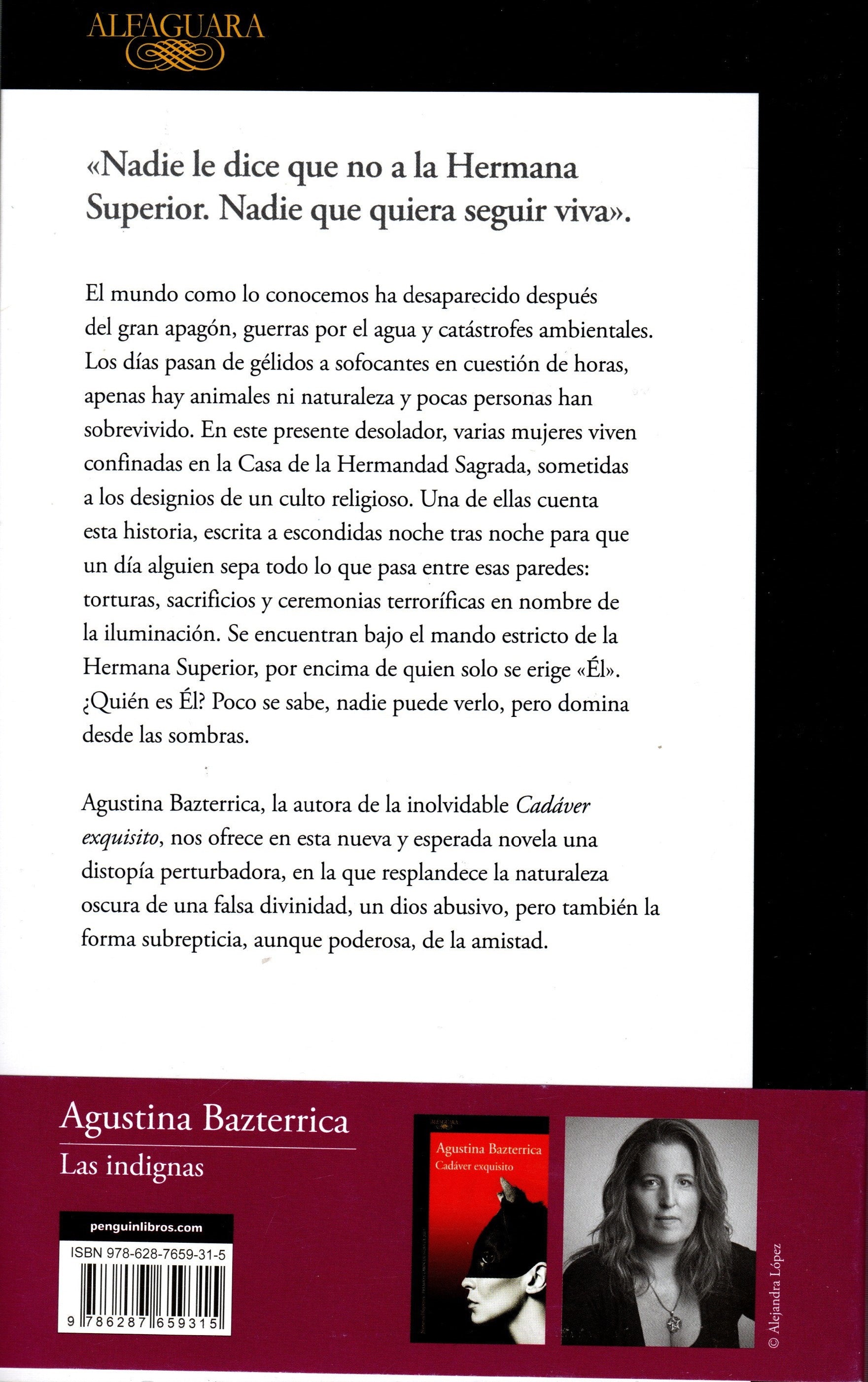 LAS INDIGNAS, AGUSTINA BAZTERRICA, ALFAGUARA