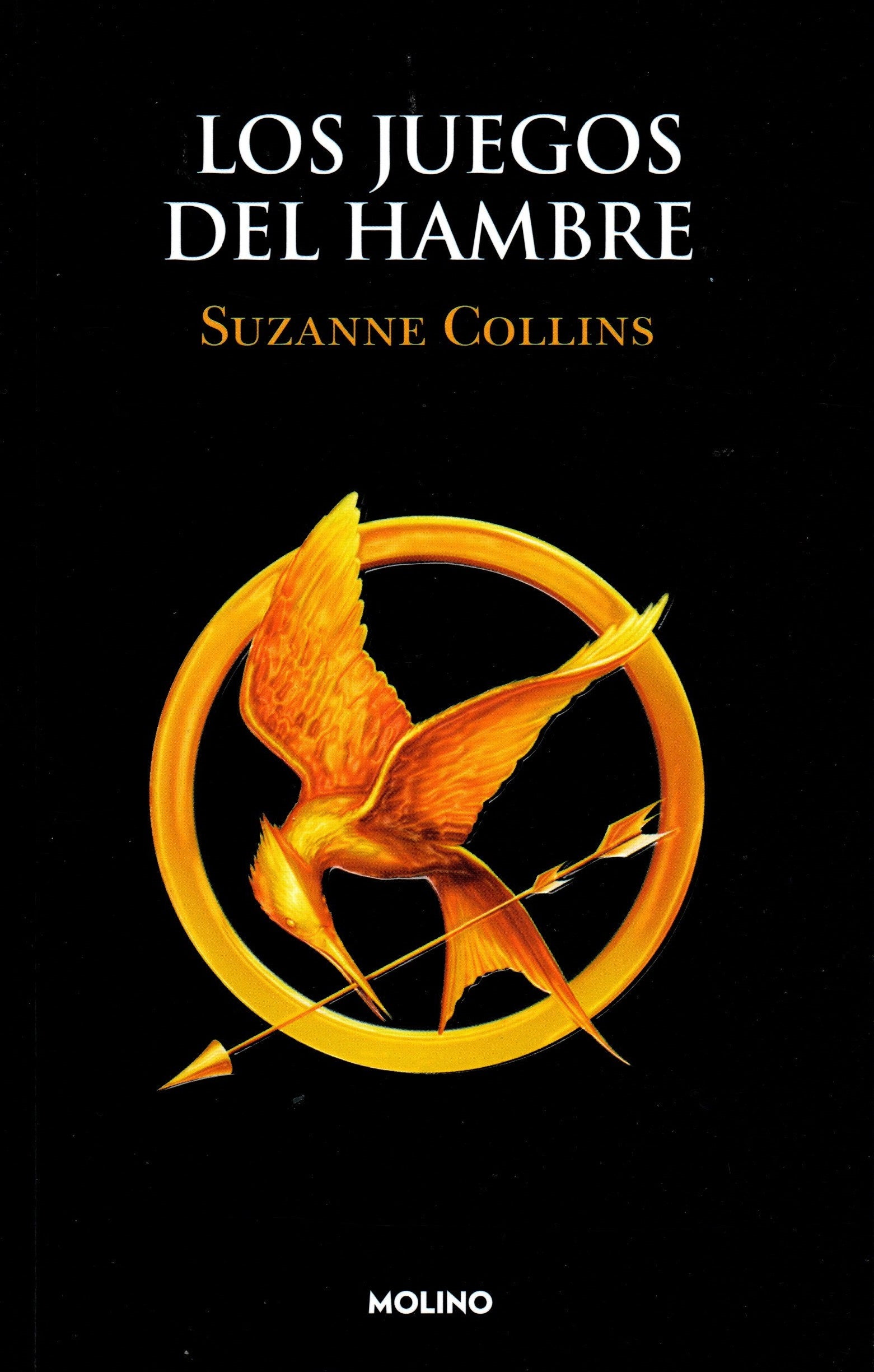 Libro Suzanne Collins - Los Juegos del Hambre