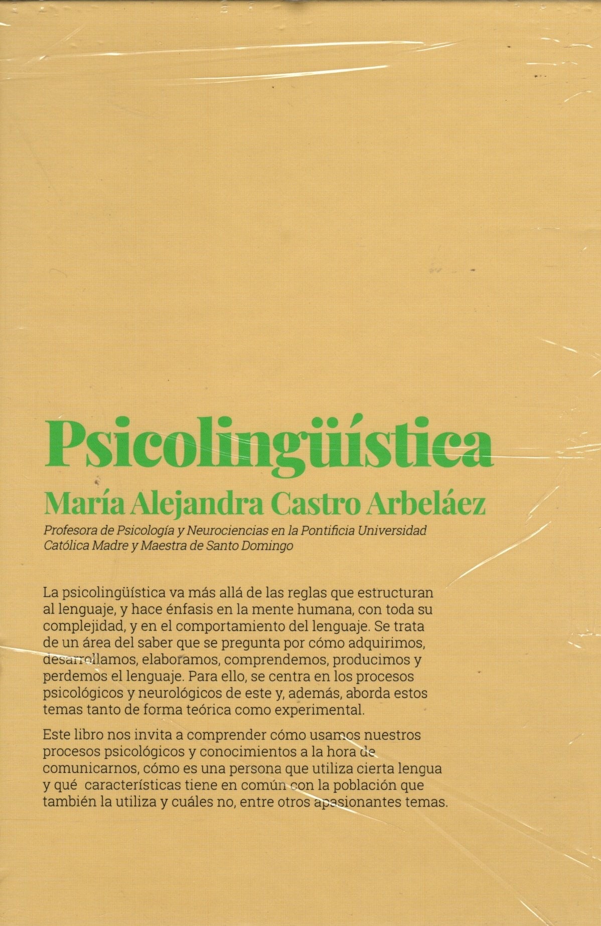 Libro María Alejandra Castro Arbeláez - Psicolingüística: un recorrido por la mente e el lenguaje