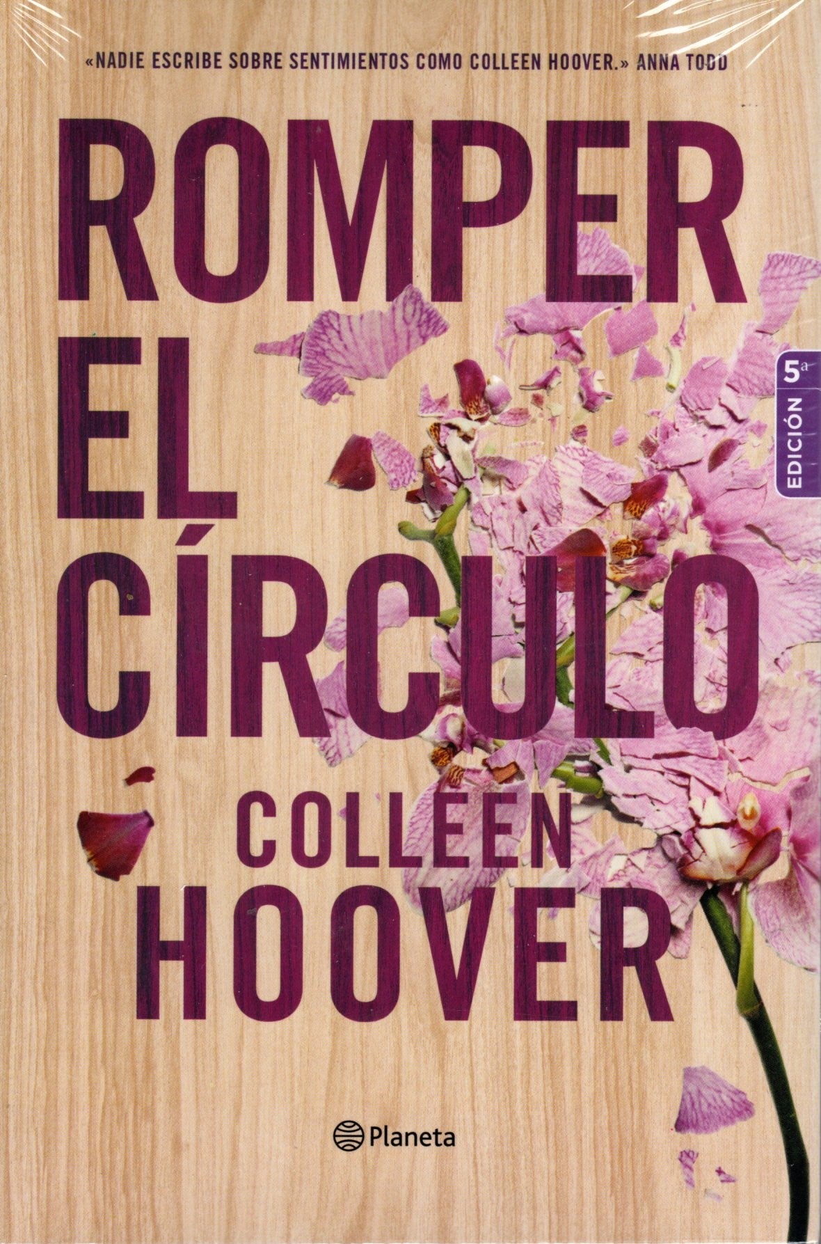 Libro Colleen Hoover - Romper el círculo (It Ends with Us)