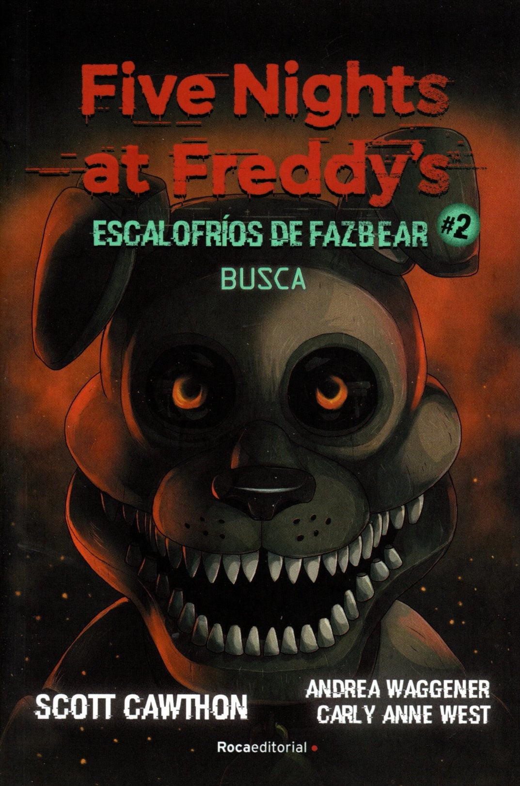 Libro Five nights at Freddy's | Escalofríos de Fazbear 2 - Busca