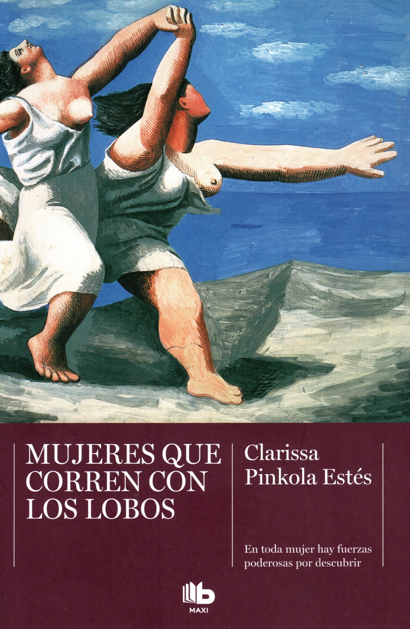 Libro Clarissa Pinkola - Mujeres Que Corren Con Los Lobos