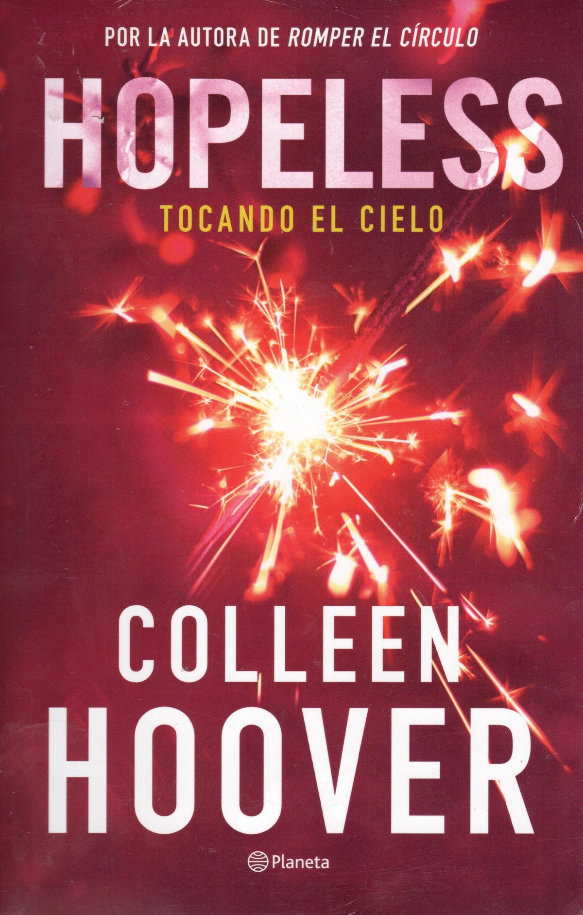 Colleen Hoover - Hopeless Tocando el Cielo