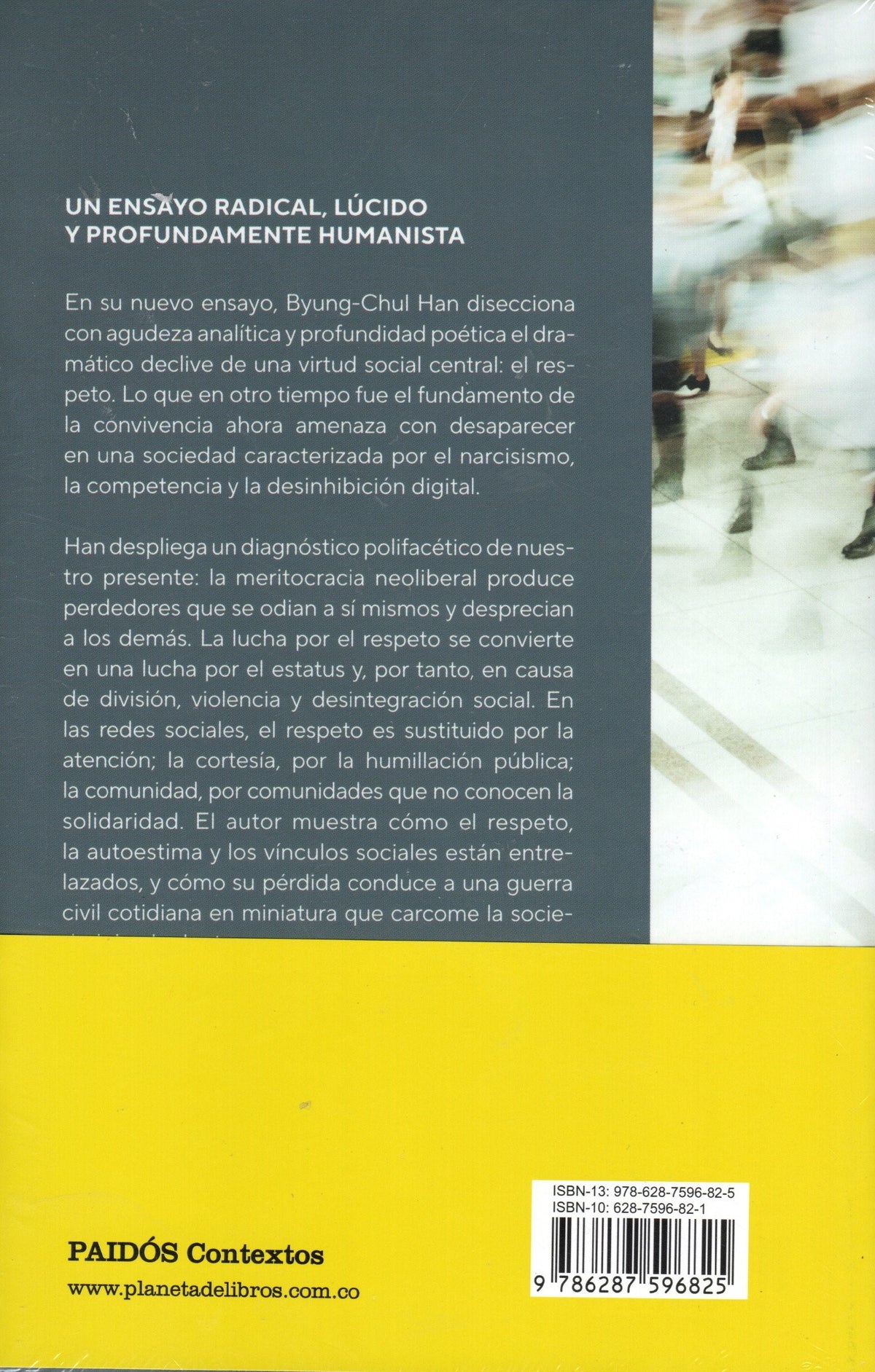 Byung Chul Han - Sin Respeto