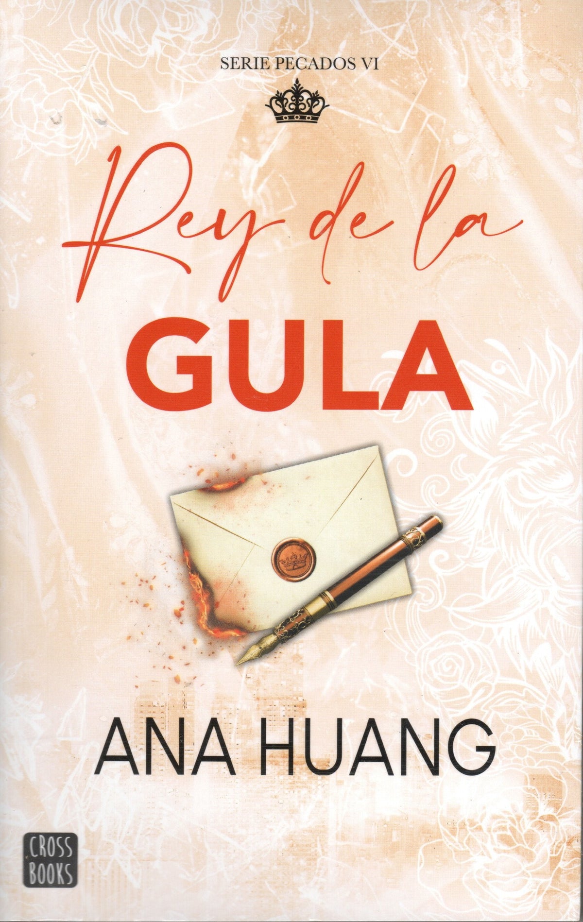 Ana Huang - Pecados 6 Rey de la Gula