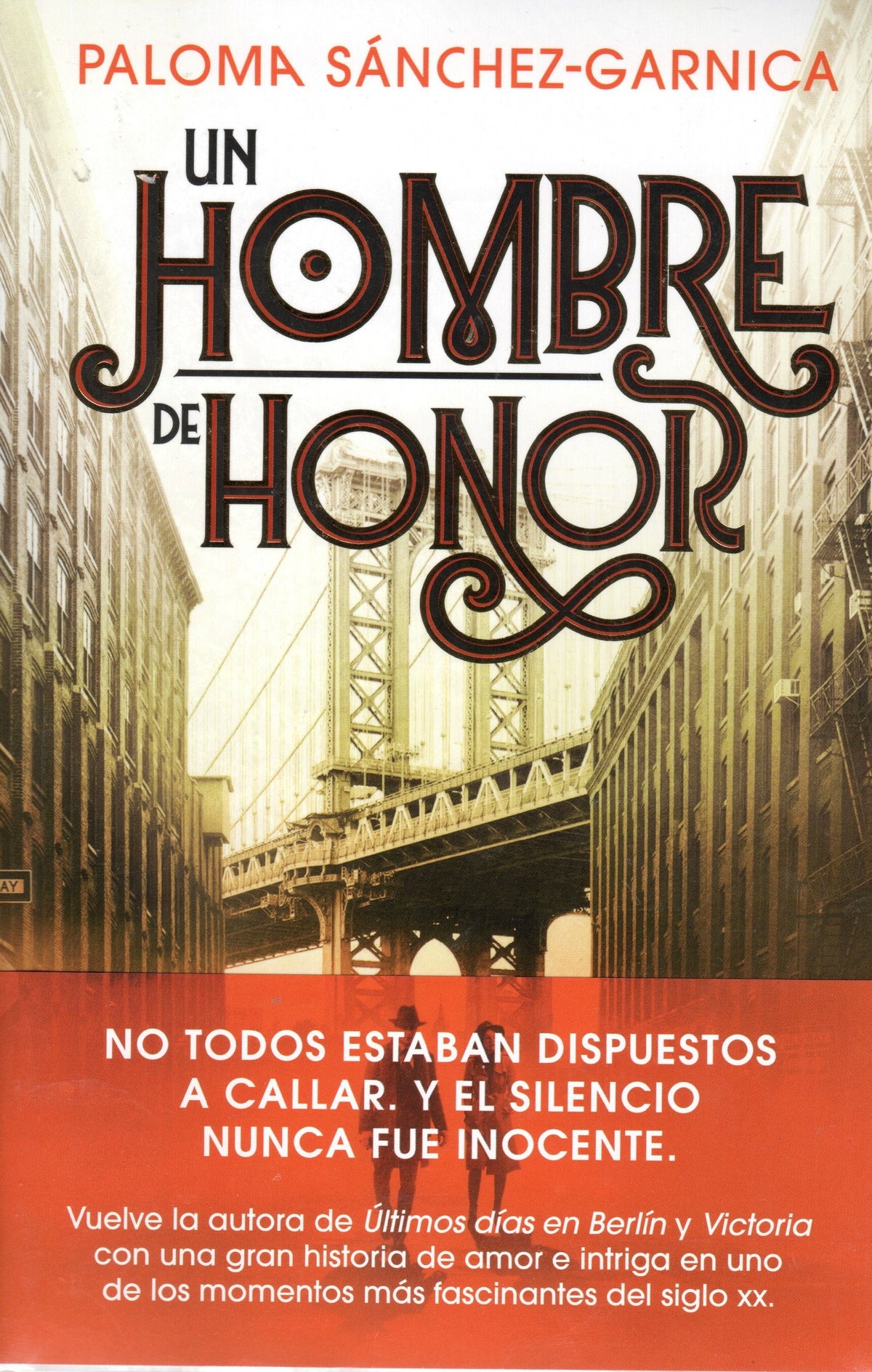 Paloma Sanchez Garnica -  Un Hombre de Honor
