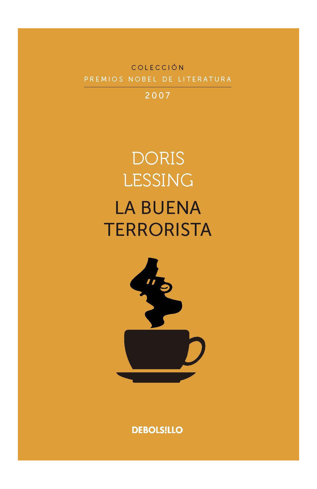 Libro Doris Lessing - La buena terrorista (Colección Premios Nobel de Literatura)