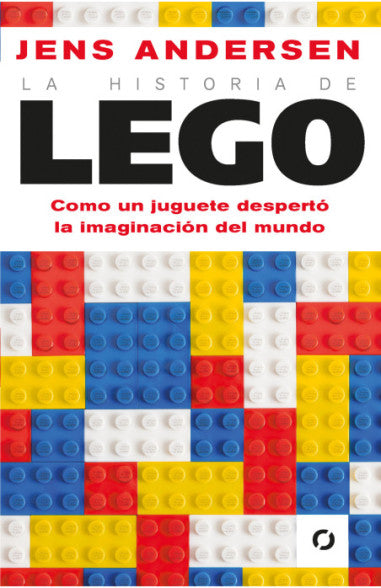 Libro Jens Andersen - La Historia De Lego