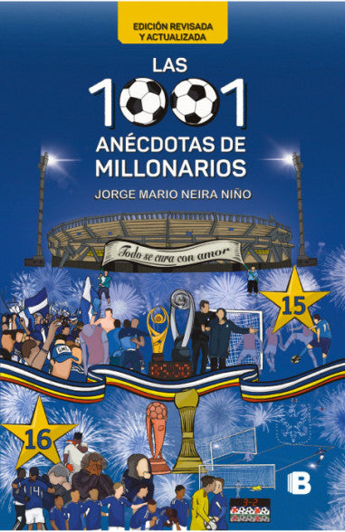 Libro Jorge Mario Neira -  Las 1001 Anécdotas De Millonarios