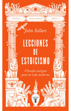 Libro John Sellars - Lecciones De Estoicismo