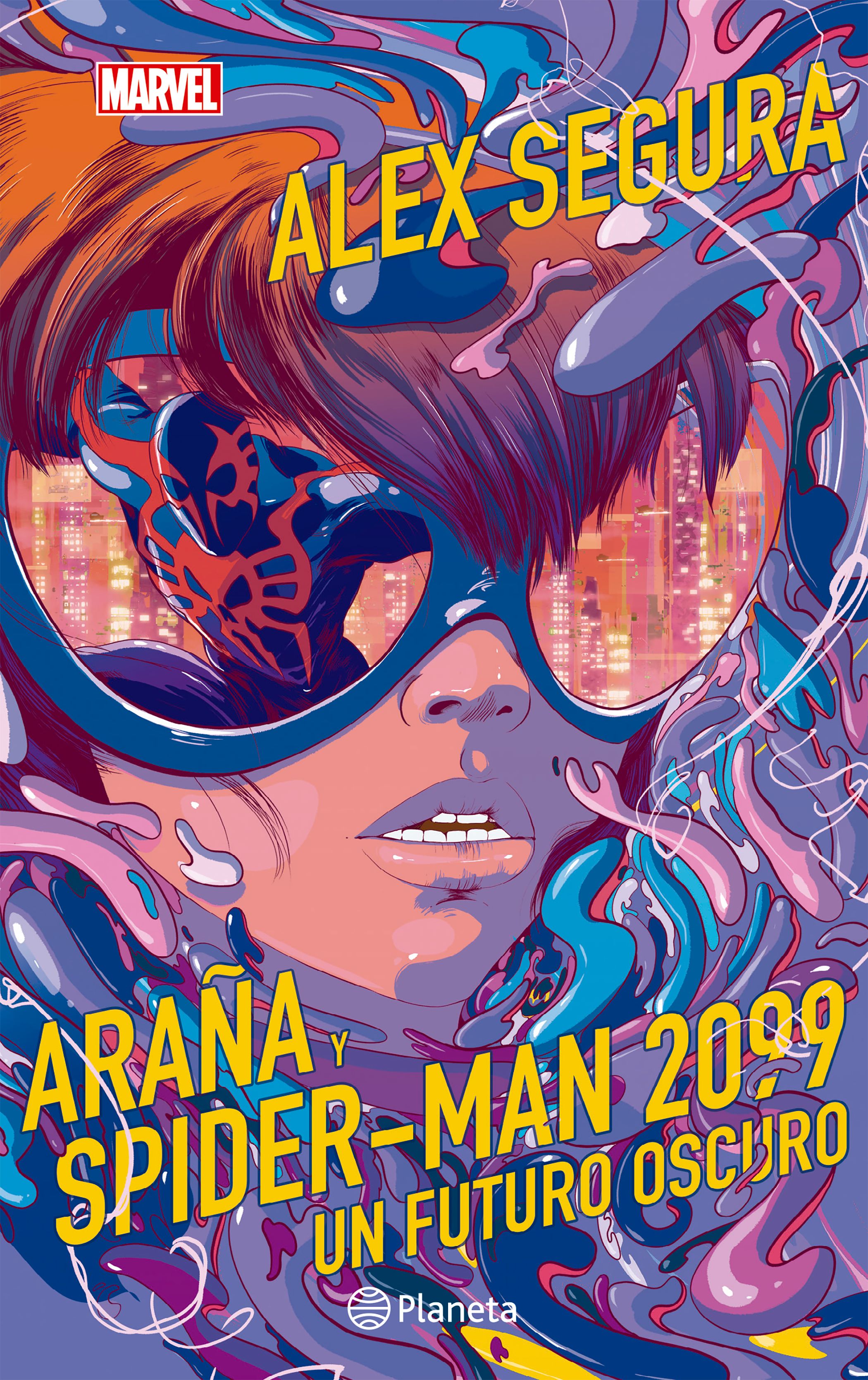 Libro Marvel - Araña y Spider-Man 2099. Un futuro oscuro