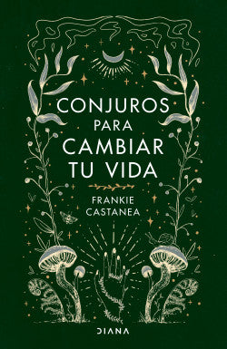 Libro Frankie Castanea - Conjuros para cambiar tu vida