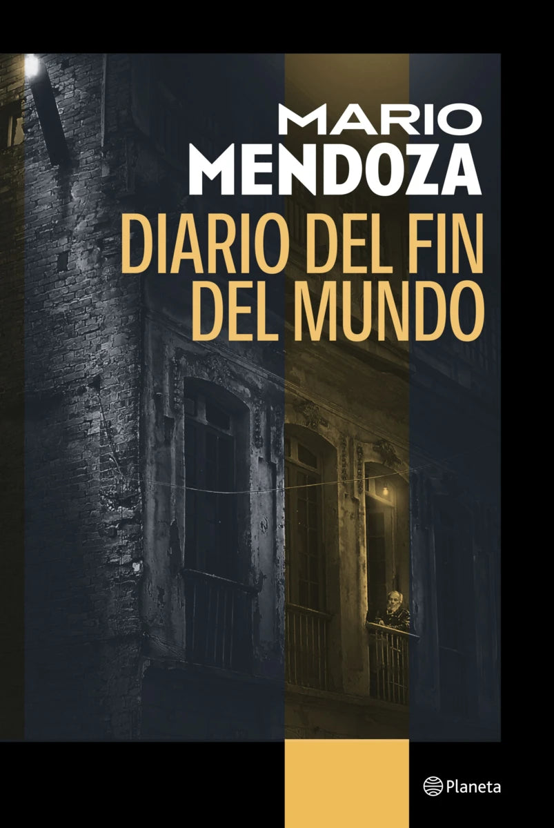 Libro Mario Mendoza - Diario del fin del mundo