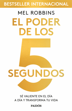 Libro Mel Robbins - El Poder De Los 5 Segundos